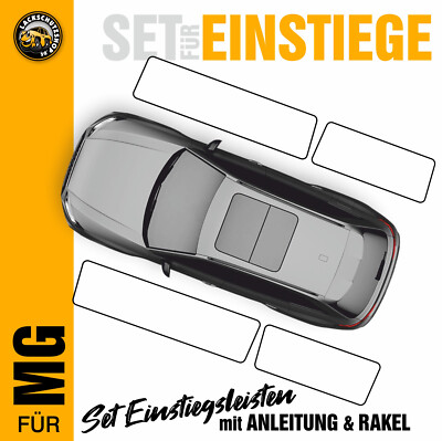 Einstiege für MG ZS ZS-ev bis´24 - Zubehör Lackschutz-Folie Tür Einstiegsleisten