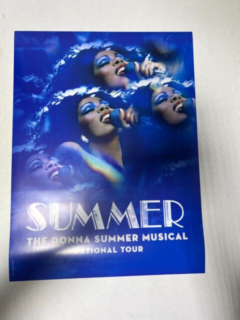 SUMMER The Donna Summer Musical TOUR POSTER NEW MERCHANDISE NEW!!!! SUMMER The Donna Summer Musical TOUR POSTER NEW MERCHANDISE NEW!!!!