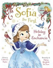 Sofia the First Holiday in Enchancia - Hardcover - VERY GOOD