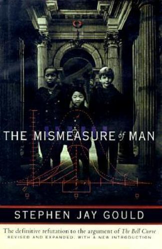 the mismeasure of man by stephen jay gould the mismeasure of man by stephen jay gould