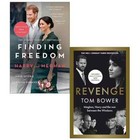 Finding Freedom Omid Scobie,Carolyn Durand,Revenge Tom Bower 2 Books Set NEW