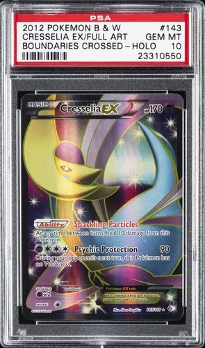 2012 POKEMON B&W BOUNDARIES CROSSED #143 FULL ART/CRESSELIA EX PSA 10