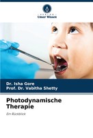 Isha Gore (U. A.) | Photodynamische Therapie | Taschenbuch | Deutsch (2024)