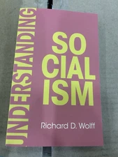 Understanding Socialism by Richard D. Wolff paperback