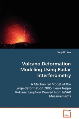 Yun - Volcano Deformation Modeling Using Radar Interferometry - New pa - X555z