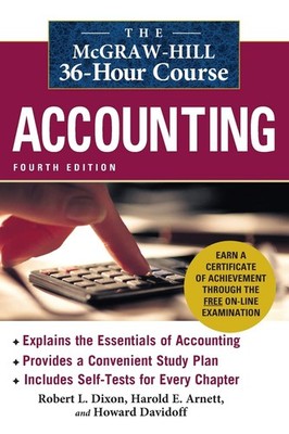 The McGraw-Hill 36-Hour Accounting Course, 4th Ed (McGraw-Hill 36-Hour Cours...