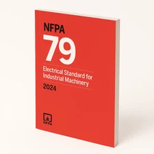 2024 NFPA 79 Electrical Standard for Industrial Machinery