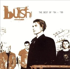 The Best of '94 - '99 by Bush (CD, Aug-2010, 2 Discs, Spv)