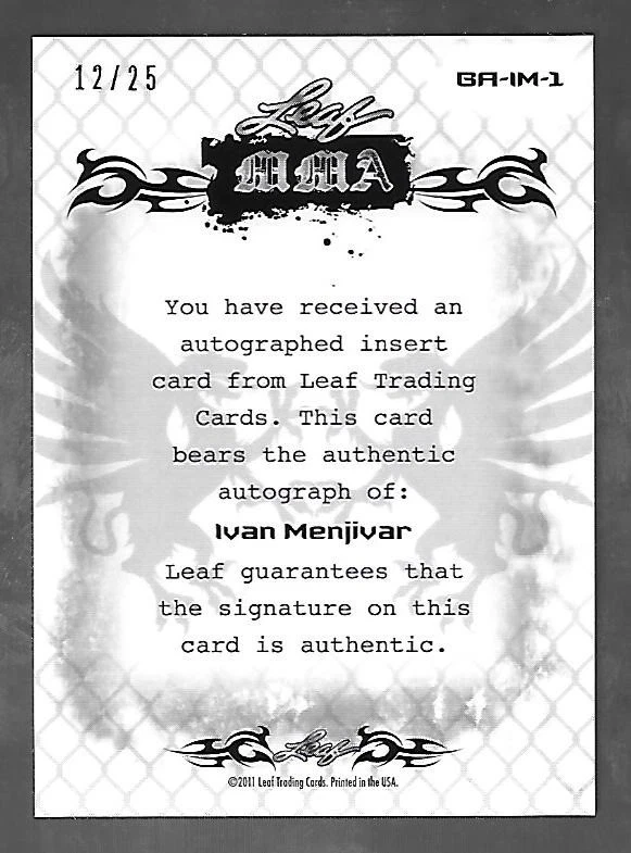 IVAN MENJIVAR 2011 Leaf MMA Metal UFC Authentic Signature Blue Refractor auto/25 - Image 2 of 2