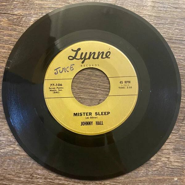 Johnny Hall (5) - Mister Sleep / How Long Must I Go On Without Your Love 0 7", S - Image 2 of 2