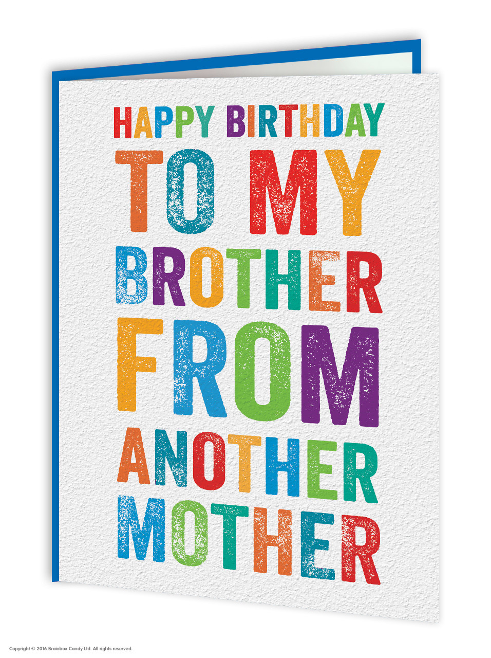 Brother Bro Birthday Greeting Card Funny Comedy Humour Witty Cheeky Novelty Joke