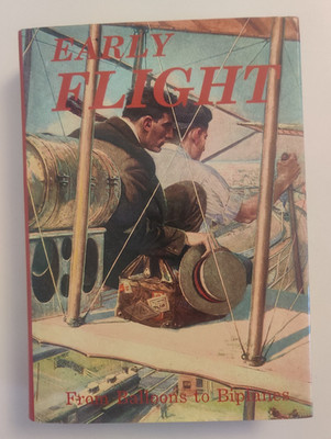 Early Flight From Balloons To Biplanes By Frank Oppel HC DJ vintage