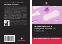 Factores Associados à UtilizaçãO De Produtos NãO ReutilizáVeis Andriamahazo Buch