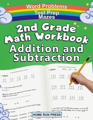 2nd Grade Math Workbook Addition and Subtraction | Llc Home Run Press (u. a.)