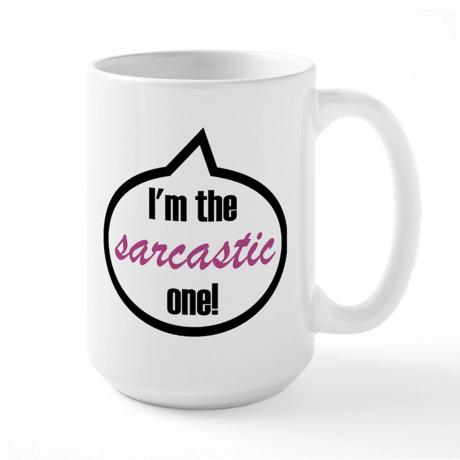 Sarcastic Large Mug Perfect for Coffee Tea Lovers
