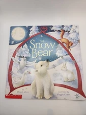 The Snow Bear - papercover By Moss, Miriam - VERY GOOD