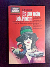 C. H. Guenter - Mister Dynamit: Es war mein Job, Madam - Ungelesenes Buch