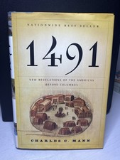1491: New Revelations of the Americas Before Columbus (2005, HC) Charles C. Mann
