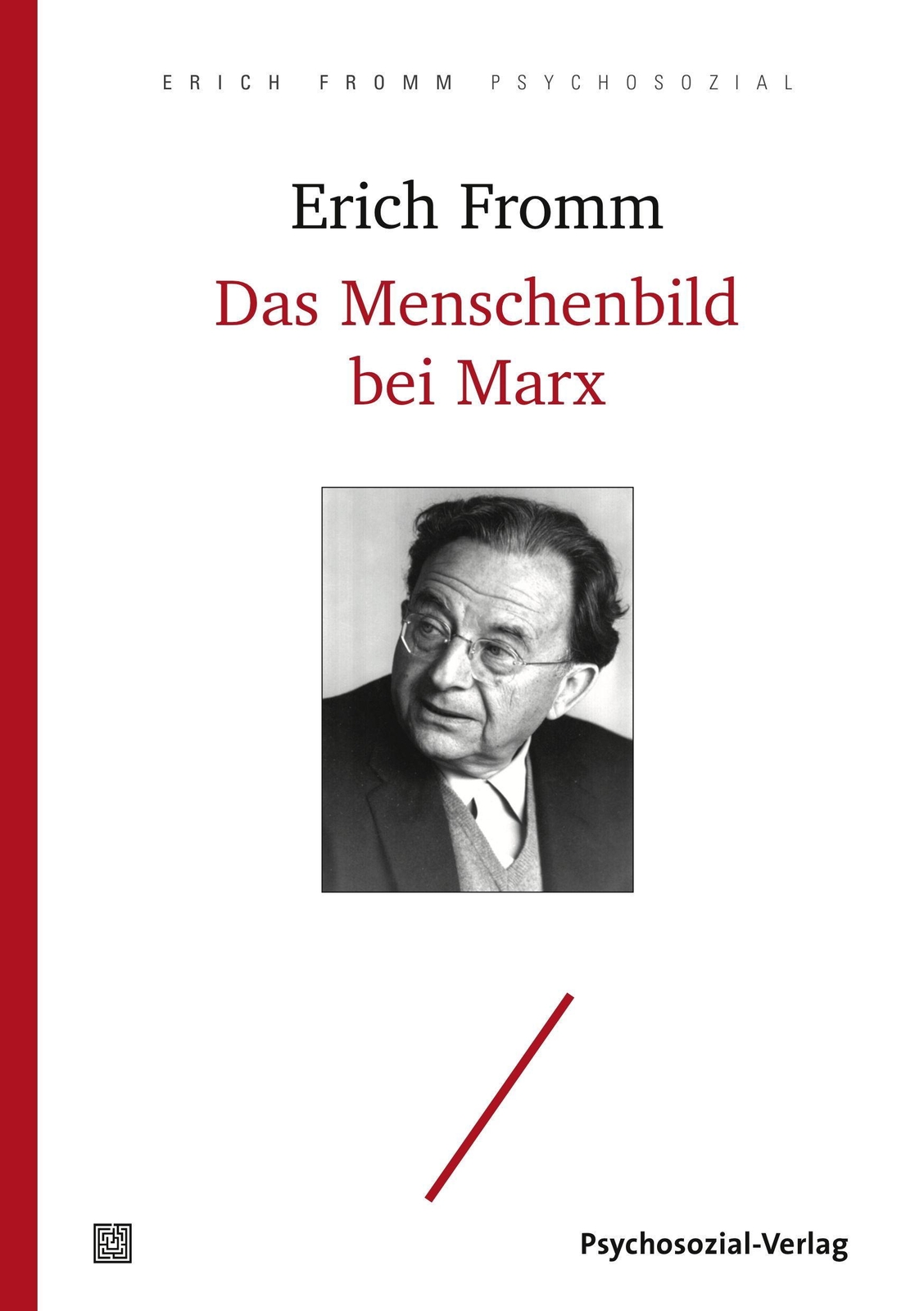 Thumbnail - Das Menschenbild Bei Marx Erich Fromm