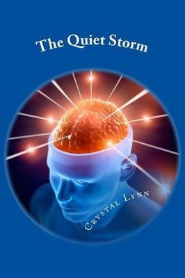 The Quiet Storm by Crystal Lynn (English) Paperback Book