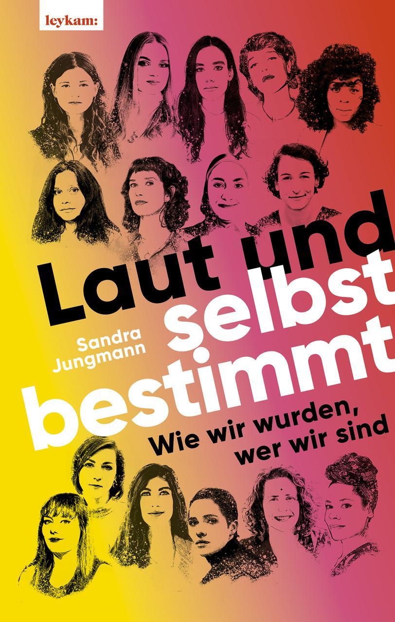 Thumbnail - Laut Und Selbstbestimmt Sandra Jungmann