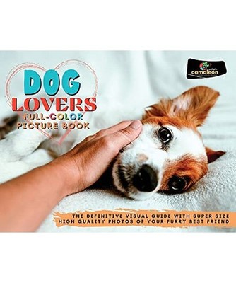 Dog Lovers Full-Color Pictures Book: The Definitive Visual Guide with Super Size