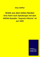 Elias Haffter | Briefe Aus Dem Hohen Norden | Taschenbuch | Deutsch (2013)
