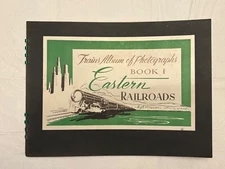 Eastern Railroads Book Trains Album of Photographs Kalmbach 1943 #1 Locomotives