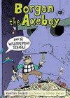 Borgon the Axeboy and the Whispering Temple by Kjartan Poskitt (Paperback, 2015)