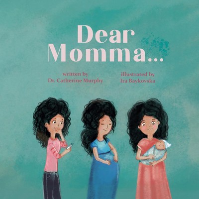 Dear Momma... | Catherine Murphy | Taschenbuch | Englisch | 2023