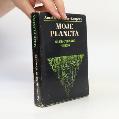 Moje planeta  |  Antoine de Saint-Exupéry