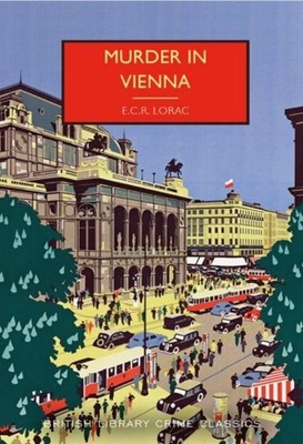 Murder in Vienna E. C. R. Lorac