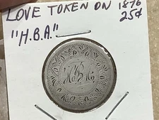 1876 Seated Liberty Silver Quarter *Retired Dealer, Old Stock* Neat, Love Token