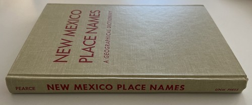 Vintage 1965 Signed 1st Edition-New Mexico Place Names by T M Pearce HC DJ VG - Picture 4 of 15