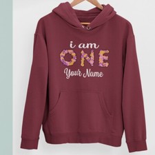 Personalised Custom I Am One Your Name Hoodie Flowers Friends Birthday Gifts
