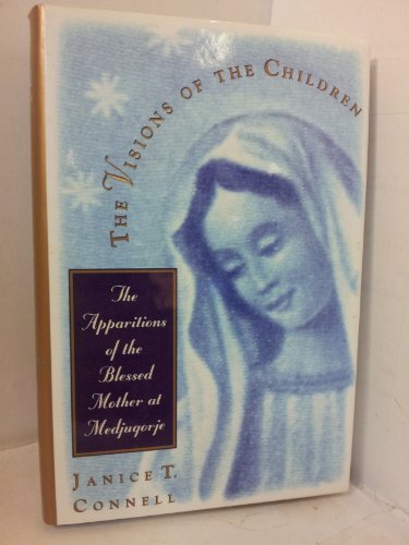 The Visions of the Children: The Apparitions of the Blessed Mo , - Afbeelding 1 van 1