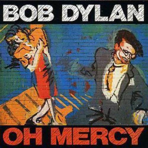 Oh Mercy (Remastered) by Bob Dylan - Bild 1 von 2