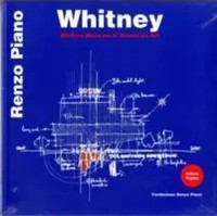 Whitney | The Whitney Museum Of Art | Renzo ED Piano | Taschenbuch | 2015
