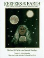 Keepers of the Earth: Native American Stories and Environmental Activities...