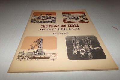 Vintage The First 100 Years of Texas Oil & Gas Made America World Power 1973
