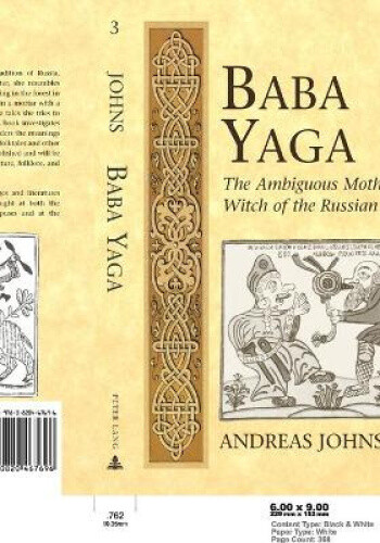 Thumbnail - Baba Yaga: The Ambiguous Mother And Witch Of The Russian Folktale