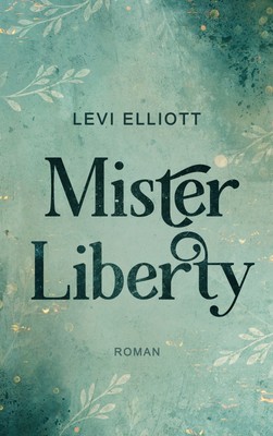 Mister Liberty (Buch)