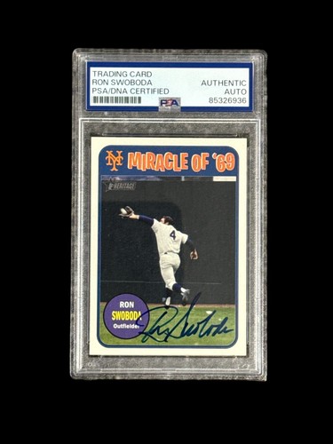 RON SWOBODA SIGNED 2018 TOPPS HERTIAGE MIRACLE METS OF 69 # M069-RS CARD PSA