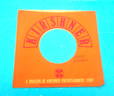 KIRSHNER w/Writing Orange/Red Print SLEEVE ONLY 1 NO VINYL 45 RPM L K