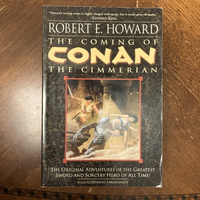 The Coming Of Conan The Cimmerian By Robert E Howard