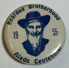 1955 Aledo Centennial Bearded Brotherhood Pinback Button