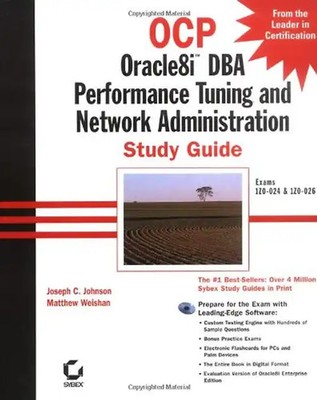Ocp: Oracle8i DBA Performance Tuning & NW Admin Sg with CDROM: Oracle8i DBA Perf