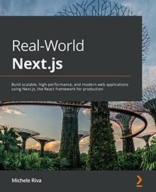 Real-World Next.js: Build scalable, high-performanc... | Buch | Zustand sehr gut