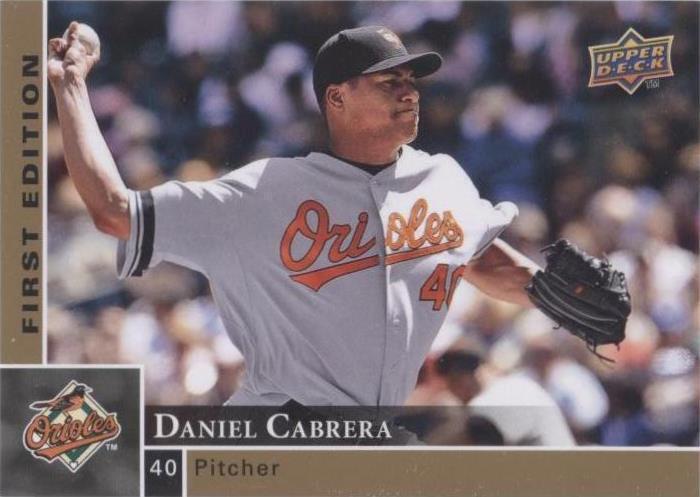 2009 Upper Deck First Edition - Daniel Cabrera #31 - 1 of 1