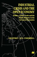 G. Underhill | Industrial Crisis And The Open Economy | Taschenbuch | Englisch